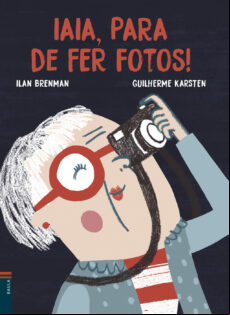 Iaia Para De Fer Fotos!