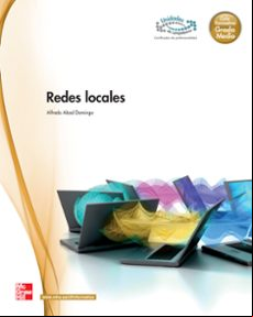 Redes Locales. Grado Medio. (técnico En Sistemas Microinformatico S Y