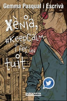 Xènia #keepcalm I Fes Un Tuit (ebook)