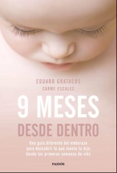 9 Meses Desde Dentro (ebook)