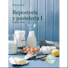 Reposteria Y Pasteleria I - Edicion Tm5