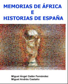 Memorias De África E Historias De España (ebook)