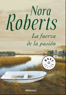 La Fuerza De La Pasión (ebook)