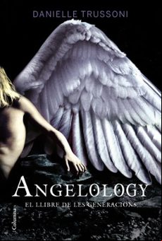 Angelology (el Llibre De Les Generacions)