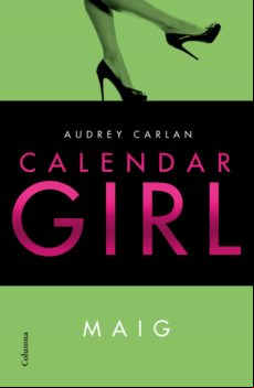 Calendar Girl. Maig (ebook)