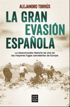 La Gran Evasión Española (ebook)