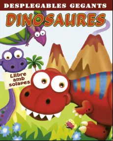 DINOSAURES (DESPLEGABLES GEGANTS) (edición en catalán)