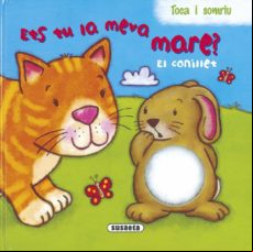 El Conillet (ets Tu La Meva Mare?)
