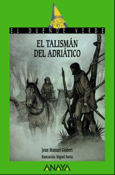 El Talisman Del Adriatico (el Duende Verde)