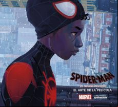 SPIDER-MAN: UN NUEVO UNIVERSO: EL ARTE DE LA PELICULA