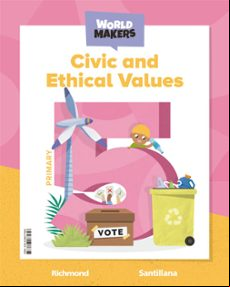 Civic And Ethical Values 5º Primary Making Worlds Ed 2022
