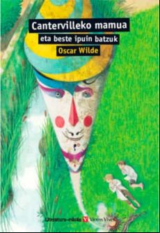 4. CANTERVILLEKO MAMUA ETA BESTE IPUIN BATZUK (edición en euskera)