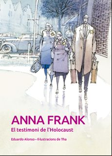 Anna Frank: El Testimoni De L Holocaust