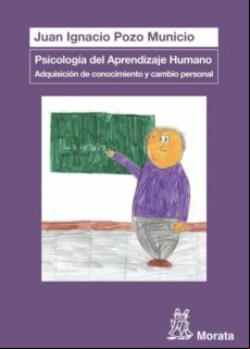 Psicología Del Aprendizaje Humano: Adquisición De Conocimiento Y Cambi