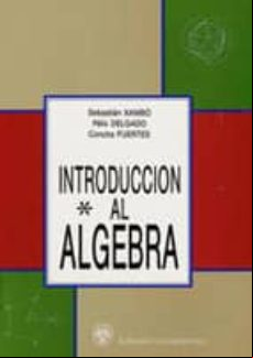 Introduccion Al Algebra (t.1)