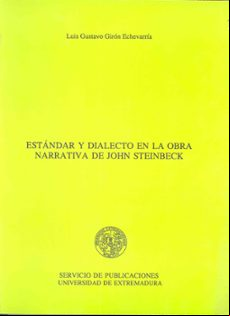 ESTANDAR Y DIALECTO EN LA OBRA NARRATIVA DE JOHN STEINBECK