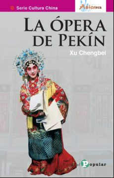 LA OPERA DE PEKIN