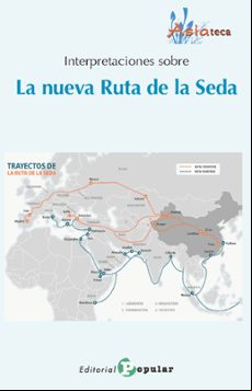 INTERPRETACIONES SOBRE UN CINTURÓN Y UNA RUTA