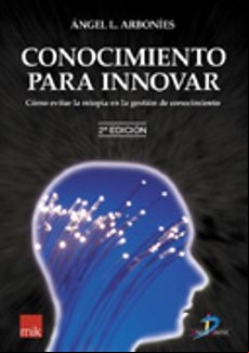 Conocimiento Para Innovar (2ª Ed.)