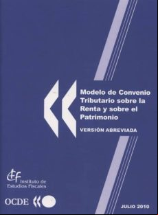 Modelo De Convenio Tributario Sobre La Renta Y Sobre El Patrimoni O