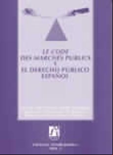 Le Code Des Marches Publics Y El Derecho Publico Español