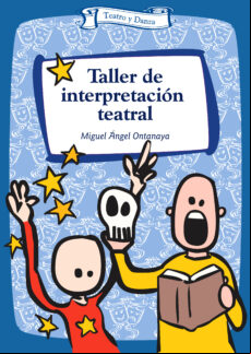TALLER DE INTERPRETACION TEATRAL