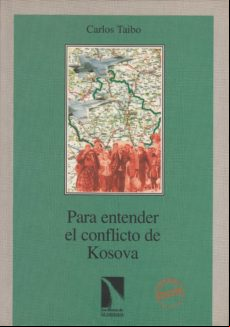 Para Entender El Conflicto De Kosova (ebook)