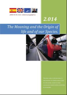 The Meaning And The Origin Of Life And Of Our Species (ebook)
