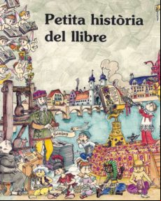 PETITA HISTORIA DEL LLIBRE (edición en catalán)