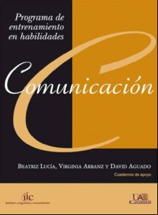 Comunicación. Entrenamiento En Habilidades (ebook)
