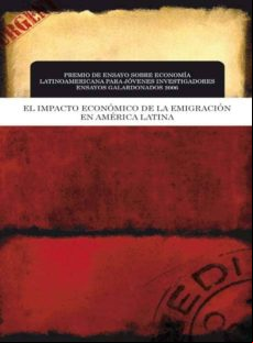 El Impacto Económico De La Emigración En América Latina (ebook)
