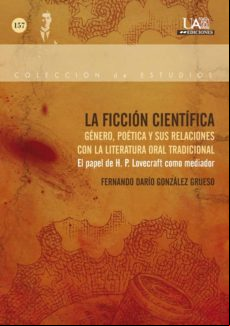 La Ficción Científica. Género Poética Y Sus Relaciones Con La Literatu