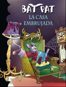 BAT PAT 14: LA CASA EMBRUJADA