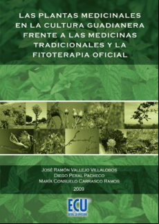 Plantas Medicinales En La Cultura Guadineris Frente A Las Medicin As T