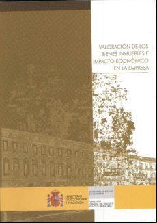 Valoracion De Los Bienes Inmuebles E Impacto Economico En La Empr Esa