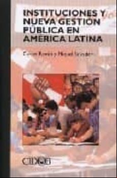 INSTITUCIONES Y NUEVA GESTION PUBLICA EN AMERICA LATINA