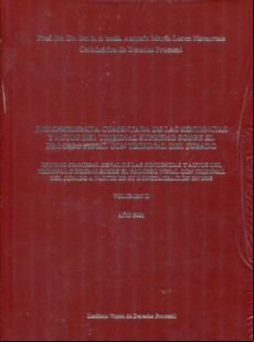 JURISPRUDENCIA COMENTADA DE LAS SENTENCIAS Y AUTOS DEL TRIBUNAL S UPREMO SOBRE EL PROCESO PENAL CON TRIBUNAL DEL JURADO, VOL. II, AÑO 2001