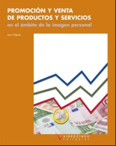 Promocion Y Venta De Productos Y Servicios En El Ambito De La Ima Gen