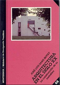 ARQUITECTURA EN EL SIGLO XX: LA CONSTRUCCION DE LA METAFORA (MONT ESINOS)