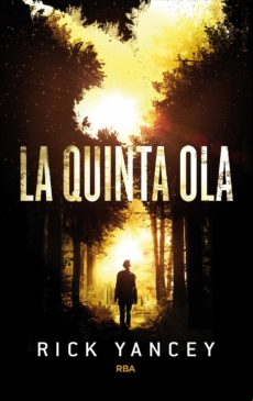 La Quinta Ola 1 - La Quinta Ola (ebook)