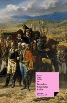 Episodios Nacionales I. Bailén (ebook)