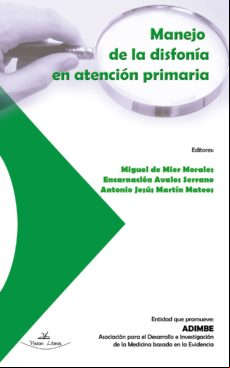 Manejo De La Disfonía En Atención Primaria (ebook)