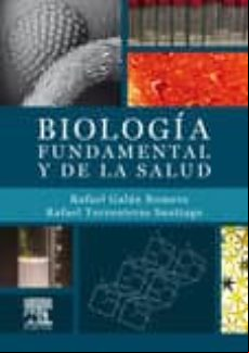 Biologia Fundamental Y De La Salud Biomedicas)