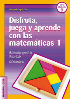 DISFRUTA JUEGA Y APRENDE CON LAS MATEMATICAS 1