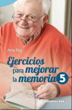Ejercicios Para Mejorar La Memoria 5 (ebook)