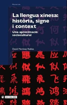 La Llengua Xinesa: Història Signe I Context (ebook)
