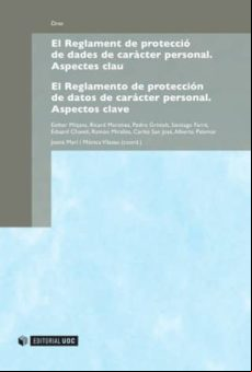 El Reglament De Protecció De Dades De Caràcter Personal / El Reglament