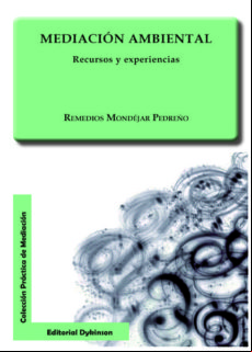 Mediación Ambiental. Recursos Y Experiencias (ebook)
