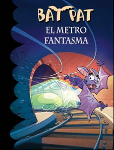 Bat Pat 39:el Metro Fantasma