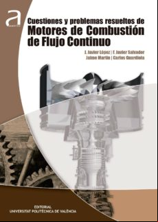 Cuestiones Y Problemas Resueltos De Motores De Combustión De Flujo Con